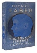 Cover: The Book of Strange New Things - Canongate Books