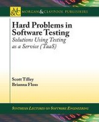 Enlarge image Cover: Hard Problems in Software Testing - Morgan and Claypool Life Sciences