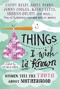 Cover: Things I Wish I'd Known - Icon Books