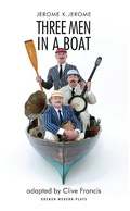 Cover: Three Men in a Boat - Oberon Books Ltd