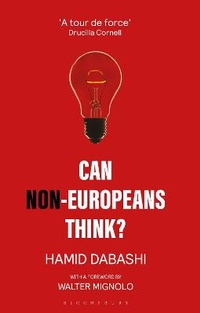 Enlarge image Cover: Can Non-Europeans Think? - Zed Books Ltd