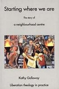 Enlarge image Cover: Starting Where We are - Wild Goose Publications