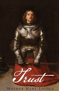 Cover: Trust - St. Augustine Academy Press