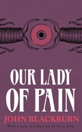 Cover: Our Lady of Pain - VALANCOURT BOOKS