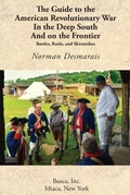 Cover: The Guide to the American Revolutionary War in the Deep South and on the Frontier - Revolutionary Imprints