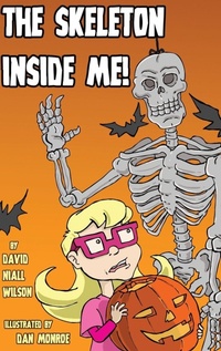 Enlarge image Cover: The Skeleton Inside Me! - Crossroad Press