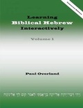 Cover: Learning Biblical Hebrew Interactively: v. 1 - Sheffield Phoenix Press