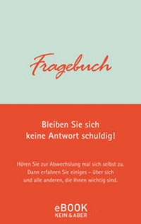 Enlarge image Cover: Fragebuch - Kein & Aber