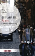 Cover: Ein Jahr in Rom - Verlag Herder
