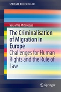 Cover: The Criminalisation of Migration in Europe - Springer
