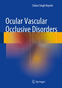 Abbildung von: Ocular Vascular Occlusive Disorders - Springer