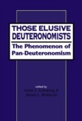 Cover: Those Elusive Deuteronomists - Sheffield Academic Press