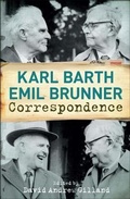 Cover: Karl Barth-Emil Brunner Correspondence - Continuum International Publishing Group Ltd.