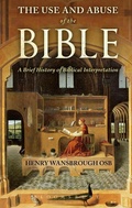 Cover: The Use and Abuse of the Bible - T.& T.Clark Ltd
