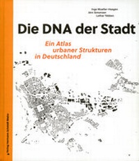 Abbildung von: Die DNA der Stadt - Verlag Hermann Schmidt