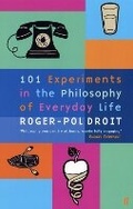 Cover: 101 Experiments in the Philosophy of Everyday Life - Faber & Faber