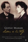 Cover: Gustav Mahler: Letters to his Wife - Faber & Faber