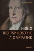 Cover: Hegels Rechtsphilosophie als Metaethik - Brill Deutschland