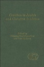 Cover: Creation in Jewish and Christian Tradition - Sheffield Academic Press