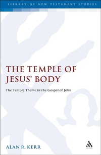 Enlarge image Cover: The Temple of Jesus' Body - Sheffield Academic Press