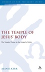 Cover: The Temple of Jesus' Body - Continuum International Publishing Group Ltd.
