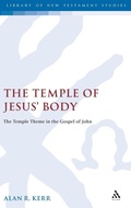 Cover: The Temple of Jesus' Body - Continuum International Publishing Group Ltd.