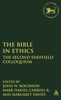 Enlarge image Cover: The Bible in Ethics - Sheffield Academic Press