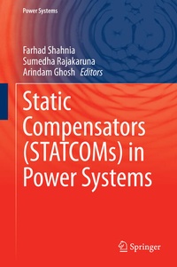 Enlarge image Cover: Static Compensators (STATCOMs) in Power Systems - Springer