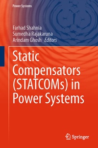 Enlarge image Cover: Static Compensators (STATCOMs) in Power Systems - Springer
