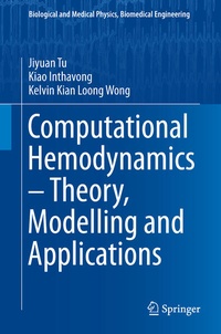 Enlarge image Cover: Computational Hemodynamics - Theory, Modelling and Applications - Springer