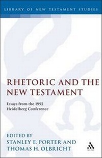 Enlarge image Cover: Rhetoric and the New Testament - Continuum International Publishing Group - Sheffie