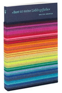 Abbildung von: Bunt ist meine Lieblingsfarbe. Ein Skizzenbuch. - Verlag Hermann Schmidt