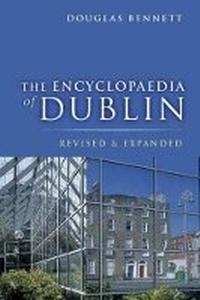 Abbildung von: The Encyclopaedia of Dublin - Gill Books