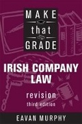Cover: Make That Grade Irish Company Law - Gill Education