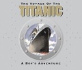 Cover: The Voyage of the Titantic - Gill Childrens