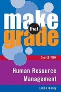 Enlarge image Cover: Make That Grade Human Resource Management - Gill Education