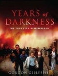 Cover: Years of Darkness - Gill Books