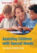 Cover: Assisting Children with Special Needs - Gill Education