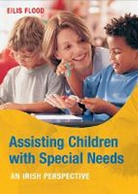 Enlarge image Cover: Assisting Children with Special Needs - Gill Education