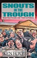 Cover: Snouts in the Trough - Gill Books