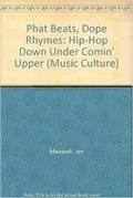 Cover: Phat Beats, Dope Rhymes - Wesleyan University Press