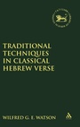 Cover: Traditional Techniques in Classical Hebrew Verse - Sheffield Academic Press