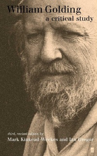Enlarge image Cover: William Golding: A Critical Study - Faber & Faber