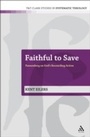 Cover: Faithful to Save - T.& T.Clark Ltd