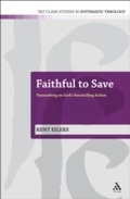 Cover: Faithful to Save - T.& T.Clark Ltd