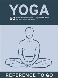 Abbildung von: Yoga: Reference to Go - Chronicle Books LLC