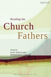 Enlarge image Cover: Reading the Church Fathers - T.& T.Clark Ltd