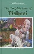 Cover: The Complete Story of Tishrei - Kehot Publication Society