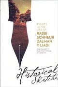 Cover: Events in the Life of Rabbi Schneur Zalman of Liadi - Historical Sketches - Kehot Publication Society