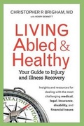 Cover: Living Abled and Healthy - Healthy Living Publishing